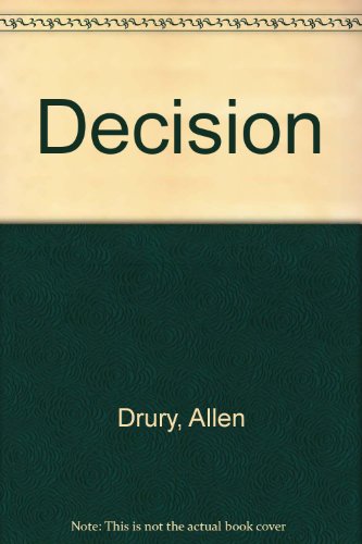 Decision (9781558170636) by Drury, Allen