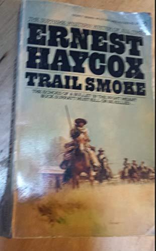 Imagen de archivo de Trail Smoke a la venta por ThriftBooks-Atlanta