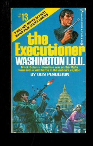 Washington I. O. U. : The Executioner #13