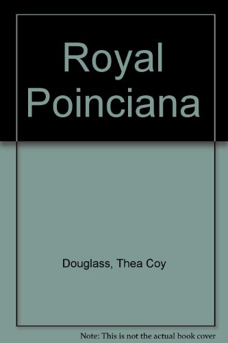 Stock image for Royal Poinciana for sale by ThriftBooks-Atlanta