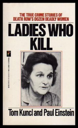 Beispielbild fr Ladies Who Kill zum Verkauf von Robinson Street Books, IOBA