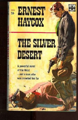 Stock image for Silver Desert for sale by ThriftBooks-Atlanta