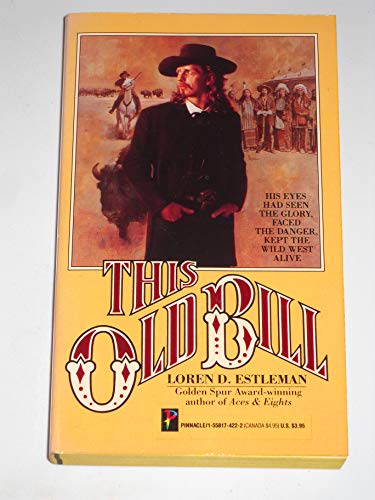 Stock image for This Old Bill for sale by ThriftBooks-Dallas
