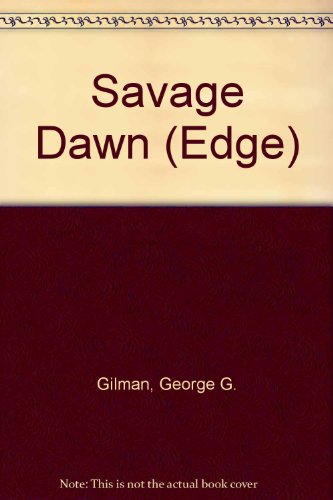 9781558174313: Savage Dawn