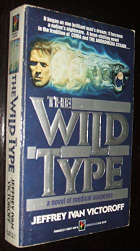 Stock image for The Wild Type for sale by HPB Inc.