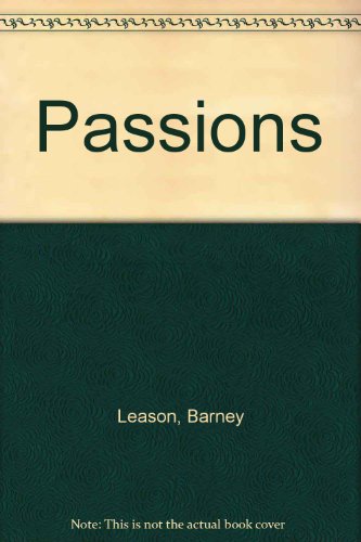 9781558174566: Passions