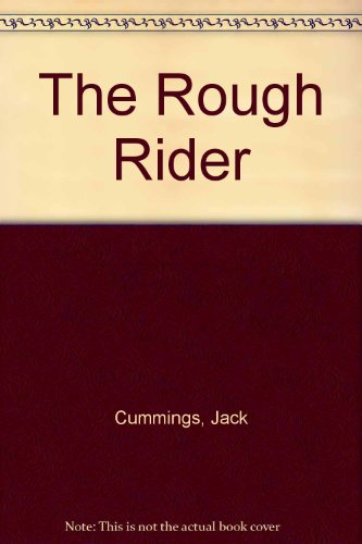9781558174818: The Rough Rider