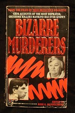 Stock image for Bizarre Murderers for sale by Irish Booksellers