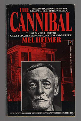Imagen de archivo de The Cannibal: Mel Heimer a la venta por Gulf Coast Books