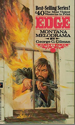 Imagen de archivo de Montana Melodrama a la venta por ThriftBooks-Atlanta