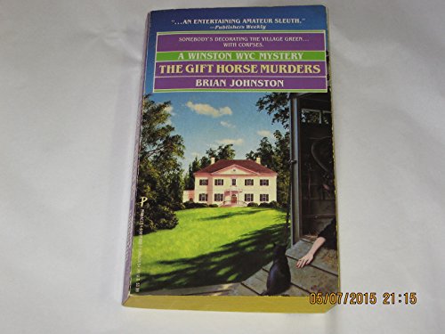 The Gift Horse Murders: A Winston Wyc Mystery (9781558176522) by Brian Johnston