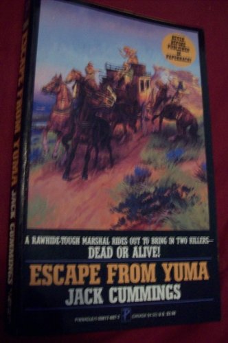 Escape from Yuma (9781558176973) by Cummings, Jack