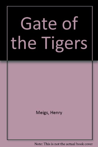 9781558177277: Gate of the Tigers