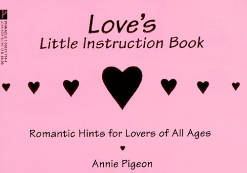 Stock image for Love's Little Instruction Book: Romance Hints for Lovers of All Ages for sale by Wonder Book