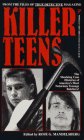 Stock image for KILLER TEENS for sale by SecondSale