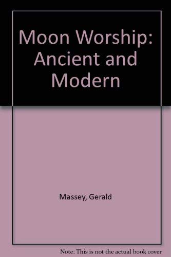 9781558181366: Moon Worship: Ancient and Modern