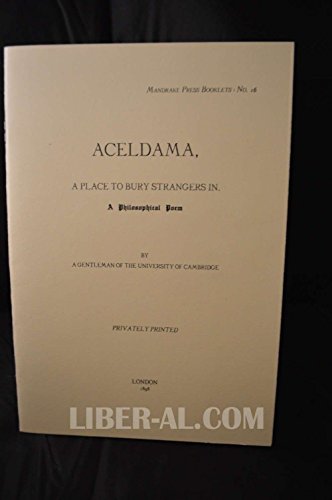 9781558182493: Aceldama,: A Place to Bury Strangers In. : A Philosophical Poem