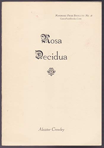 Rosa Decidua (9781558182516) by Crowley, Aleister