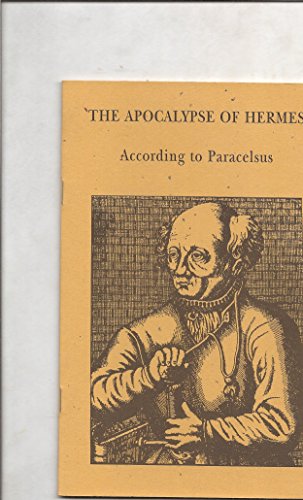 Stock image for The Apocalypse of Hermes by Paracelsus for sale by Veronica's Books