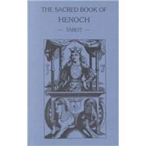 9781558183698: The Sacred Book of Henoch: Synthetic and Kabbalistic Studies on the Tarot (Golden Dawn Studies No 17)