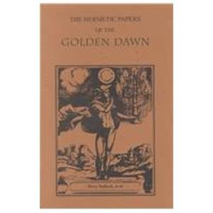 Stock image for The Hermetic Papers of the Golden Dawn (Golden Dawn Studies, No. 21) for sale by HPB-Diamond