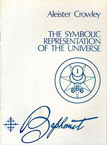 9781558184381: A Symbolic Representation of the Universe: Derived by Doctor John Dee Through the Scrying of Sir Edward Kelly