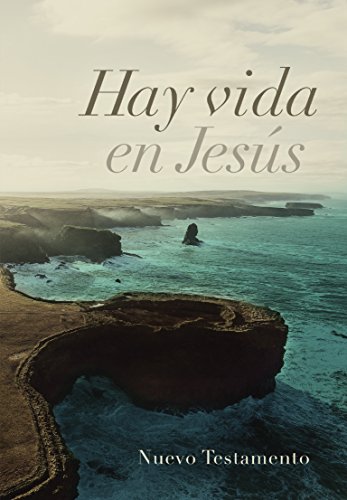 Stock image for Nuevo Testamento Hay Vida En Jesus, Rvr 1960 for sale by Wonder Book