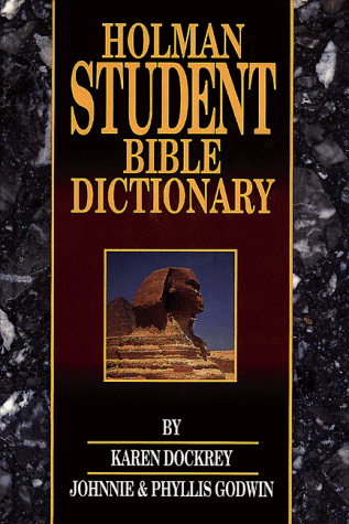 Stock image for Holman Student Bible Dictionary for sale by HPB-Emerald