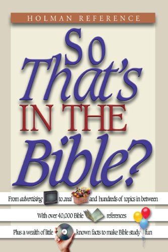 Beispielbild fr So That's in the Bible? zum Verkauf von SecondSale