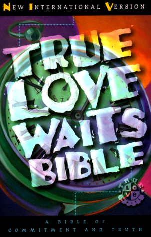 True Love Waits Bible: Niv (9781558196216) by Bible