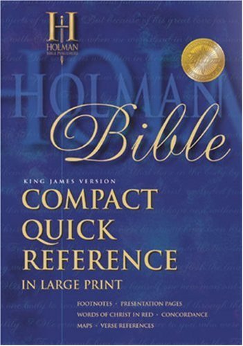 The Holy Bible King James Version: Blue Genuine Leather, Compact Quick Reference in Large Print (9781558196322) by [???]