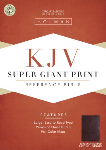 9781558196438: KJV Super Giant Print Reference Bible, Burgundy Bonded Leather Indexed (King James Version)