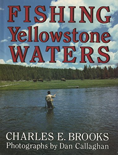 Beispielbild fr Fishing Yellowstone Waters zum Verkauf von Wonder Book
