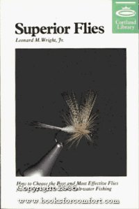 Superior Flies (Cortland Library Series) (9781558210424) by Wright, Leonard M.