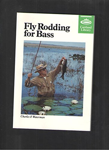Stock image for Fly Rodding for Bass (Cortland Library Series) for sale by HPB Inc.