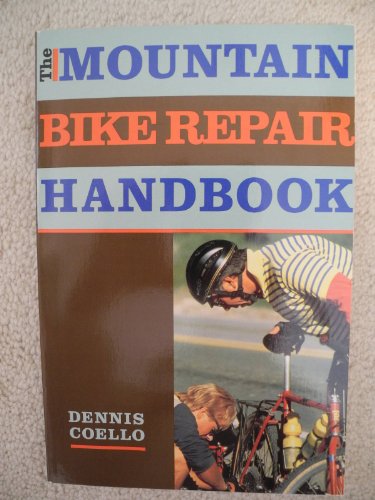 Beispielbild fr The Mountain Bike Repair Handbook zum Verkauf von Wonder Book