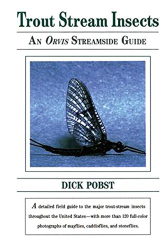 Beispielbild fr Trout Stream Insects : An Orvis Streamside Guide zum Verkauf von Better World Books