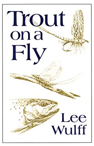 Stock image for Trout on a Fly for sale by ZBK Books