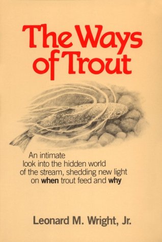 Stock image for The Ways of Trout for sale by Bulk Book Warehouse