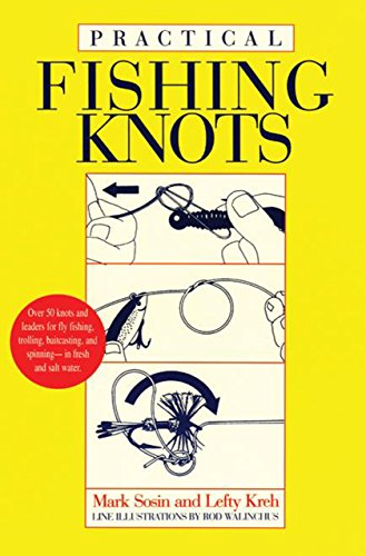 Beispielbild fr Practical Fishing Knots zum Verkauf von Wonder Book