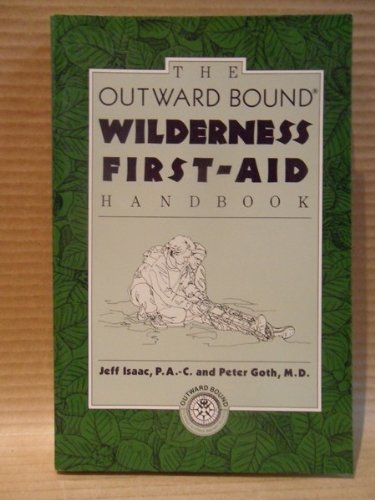 9781558211063: The Outward Bound Wilderness First-Aid Handbook
