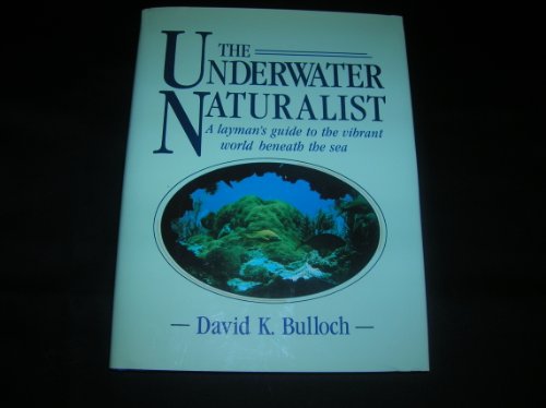 9781558211087: Underwater Naturalist