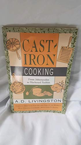9781558211155: Cast Iron Cooking: From Johnnycakes to Blackened Redfish