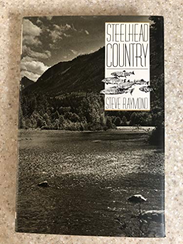 9781558211261: Steelhead Country