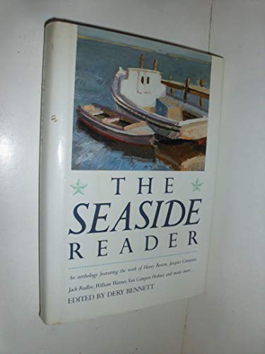 Beispielbild fr The Seaside Reader : A Shoreline Anthology zum Verkauf von Better World Books