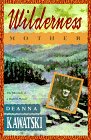 Stock image for Wilderness Mother for sale by ThriftBooks-Atlanta