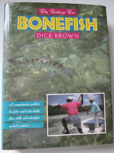 Stock image for FLY FISHING FOR BONEFISHING for sale by Riverow Bookshop