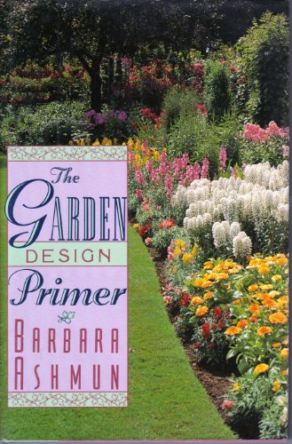 Stock image for The Garden Design Primer for sale by A Good Read, LLC