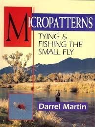 Stock image for Micropatterns: Tying and Fishing the Small Fly for sale by ThriftBooks-Dallas