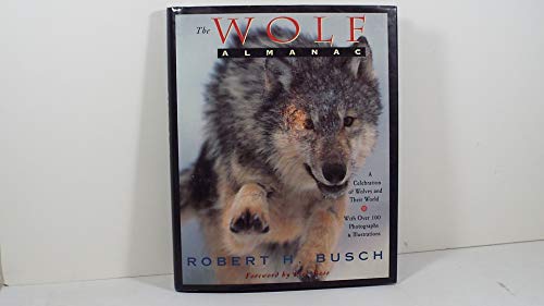 Imagen de archivo de The Wolf Almanac a la venta por HPB-Emerald